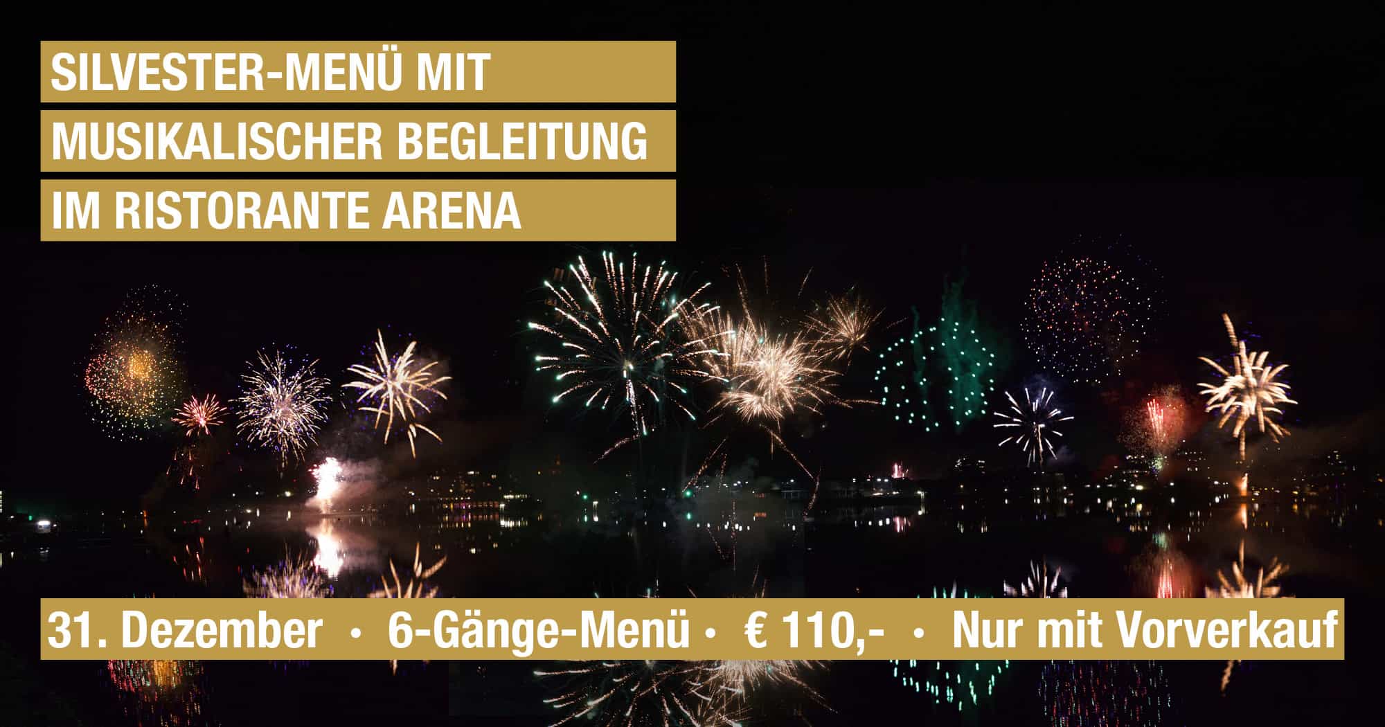 Silvester-Menü im Ristorante Arena am 31.12.2024